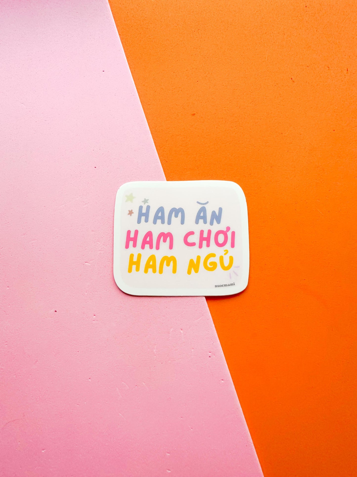 Ham An Ham Choi Ham Ngu Vietnamese Vinyl Sticker