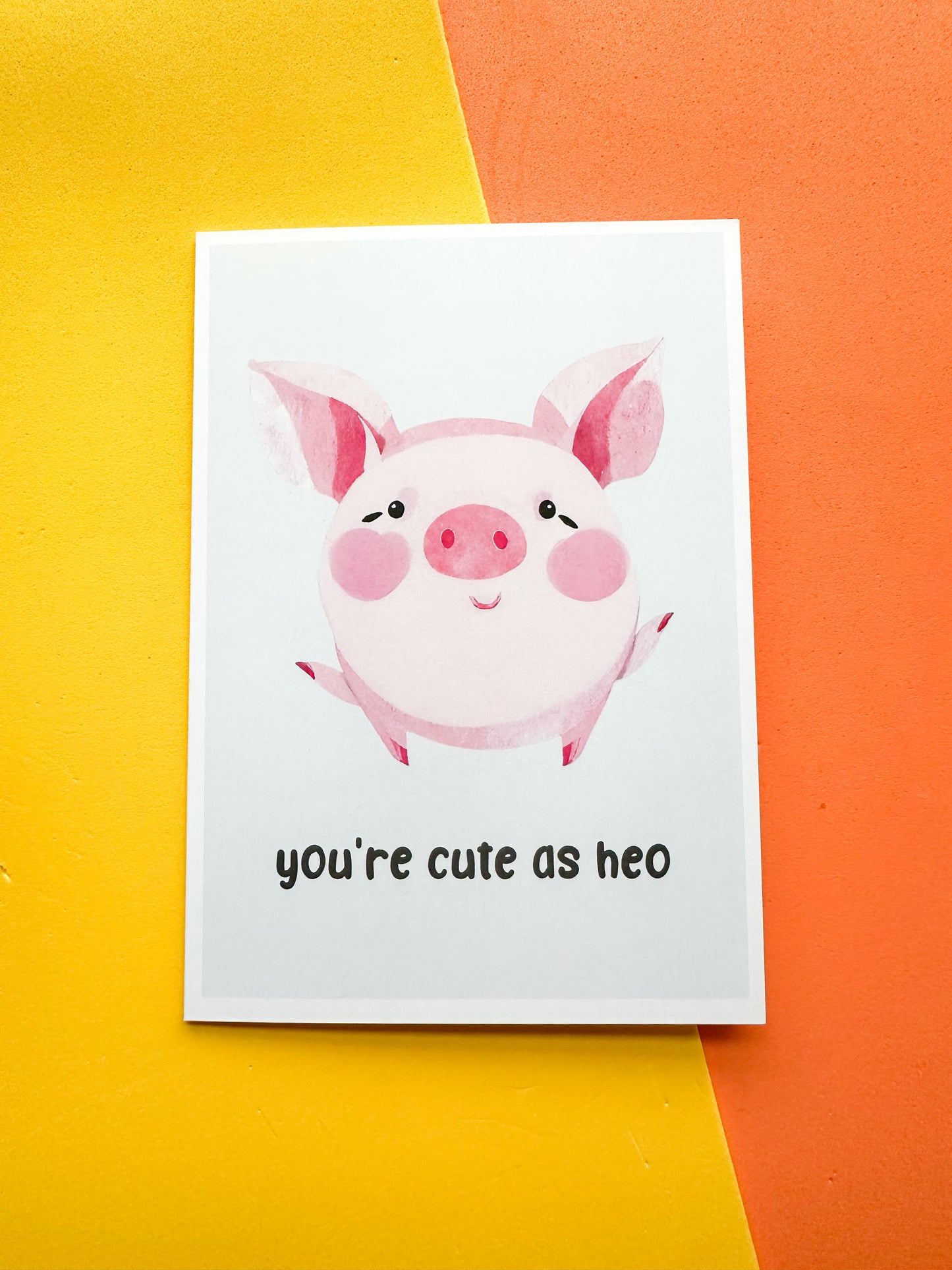 You're Cute as Heo Greeting Card