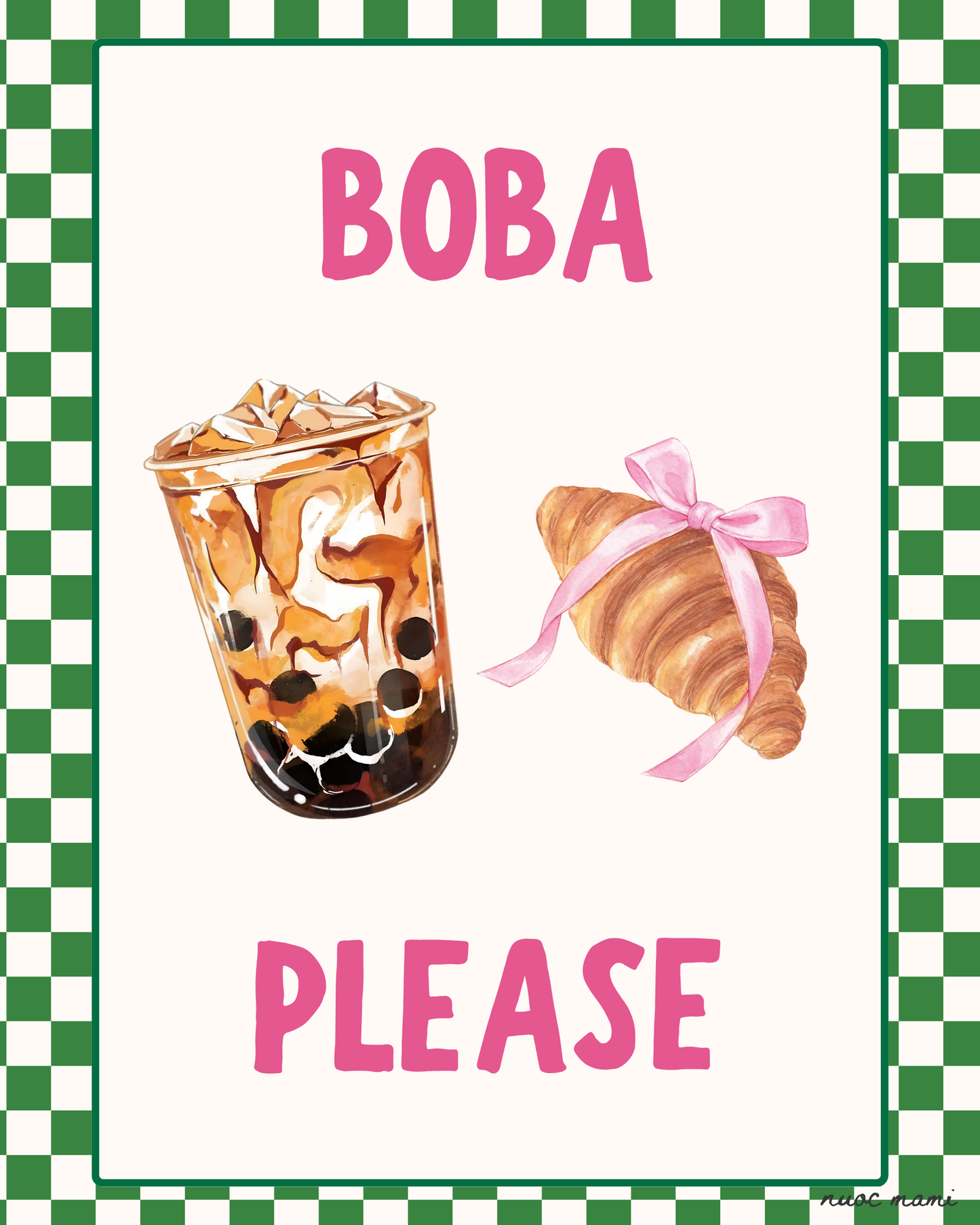 Boba Please — Physical Art Print