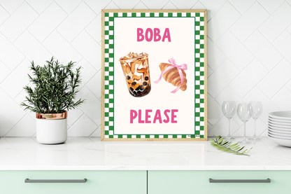 Boba Please — Physical Art Print