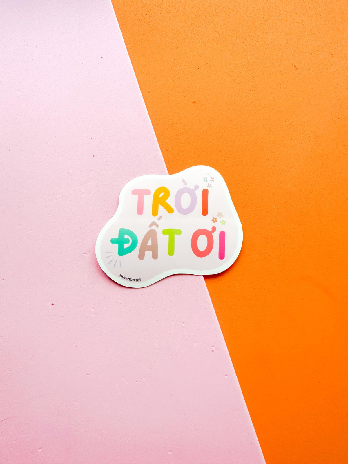 True Dat Text Sticker Troi Dat Oi Vietnamese Vinyl Sticker – Nuoc Mami