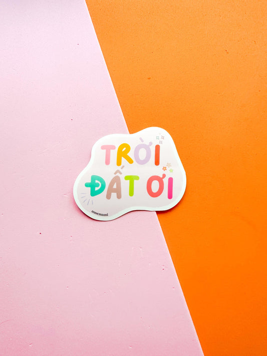 Troi Dat Oi Vietnamese Vinyl Sticker