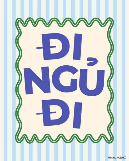 Di Ngu Di — Physical Art Print