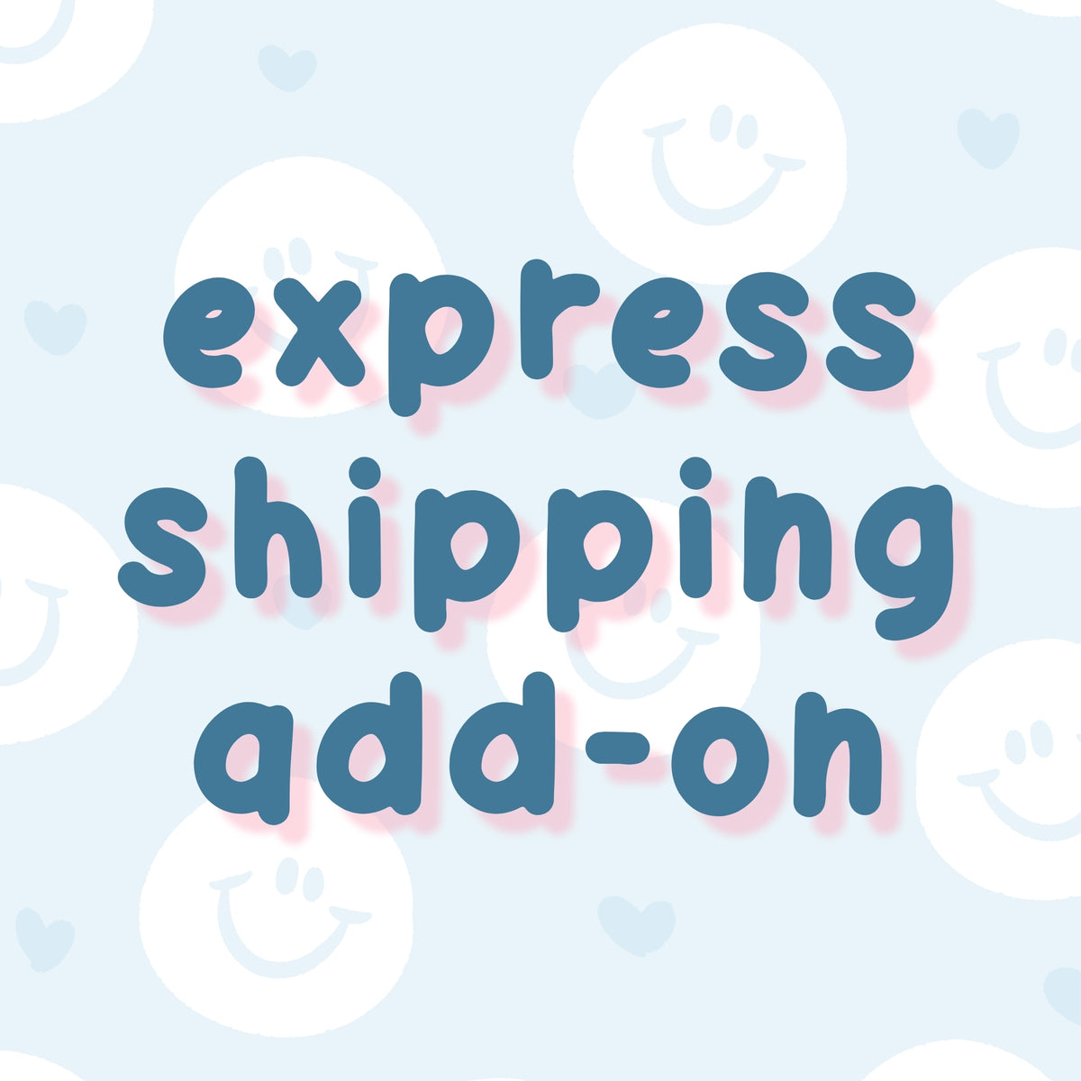 Express Shipping Add-on