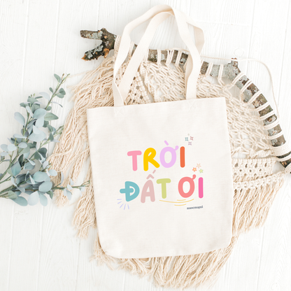 Troi Dat Oi Canvas Tote Bag